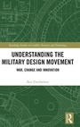 Cover: Understanding the Military Design Movement - Routledge