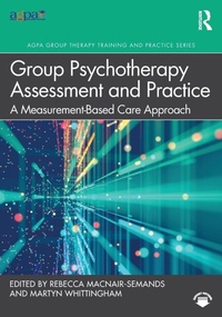 Enlarge image Cover: Group Psychotherapy Assessment and Practice - Routledge