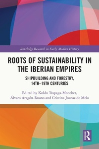 Bild: Roots of Sustainability in the Iberian Empires - Routledge
