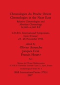 Cover: Chronologies du Proche Orient / Chronologies in the Near East, Part i - British Archaeological Reports Oxford Ltd