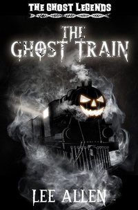 Enlarge image Cover: The Ghost Train - Lulu.com