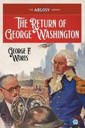 Cover: The Return of George Washington - Popular Publications