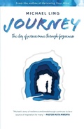 Cover: Journey - The Story of Perseverance Through Forgiveness - Total Publishing and Media