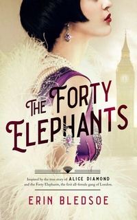 Enlarge image Cover: The Forty Elephants - Blackstone Publishing