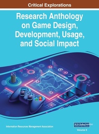 Enlarge image Cover: Research Anthology on Game Design, Development, Usage, and Social Impact, VOL 2 - IGI Global