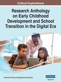 Cover: Research Anthology on Early Childhood Development and School Transition in the Digital Era, VOL 2 - IGI Global
