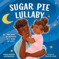 Cover: Sugar Pie Lullaby - Sourcebooks Explore