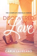 Cover: Discovered by Love Omnibus Edition - Laureano Creative Media LLC