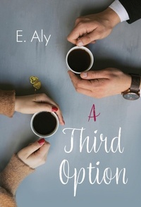 Enlarge image Cover: A Third Option - Marshwinds Press Company