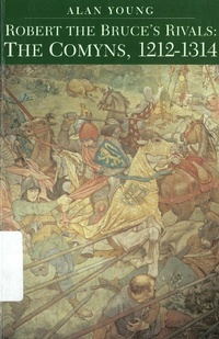 Enlarge image Cover: Robert the Bruce's Rivals - Birlinn Ltd