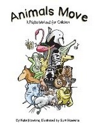 Enlarge image Cover: Animals Move - Publishing Push LTD