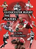 Cover: Gloucester Rugby, the Players - Hobnob Press
