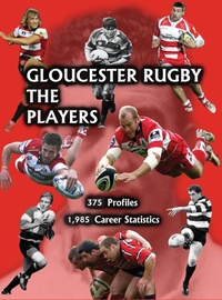 Abbildung von: Gloucester Rugby, the Players - Hobnob Press