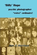Cover: 'Billy' Hope psychic photographer "extra"-ordinaire - Saturday Night Press