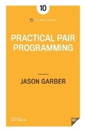 Cover: Practical Pair Programming - Jason Garber