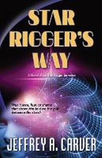 Enlarge image Cover: Star Rigger's Way - Starstream Publications / Faery Cat Press