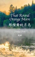 Cover: That Round Orange Moon - Zhong Zhou