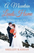 Cover: A Mountain Leads Home - Spk Publishing