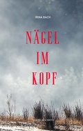Cover: N&auml;gel im Kopf - Verlagshaus Seidel & Sch&uuml;tz