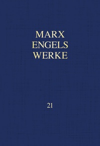 Abbildung von: MEW / Marx-Engels-Werke Band 21 - Dietz