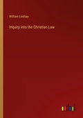 Cover: Inquiry into the Christian Law - Outlook Verlag