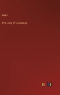 Cover: The Lady of La Garaye - Outlook Verlag
