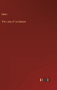 Enlarge image Cover: The Lady of La Garaye - Outlook Verlag