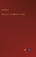 Cover: The Law of Love and Love as a Law - Outlook Verlag