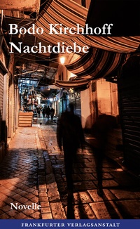 Abbildung von: Nachtdiebe - Frankfurter Verlagsanstalt