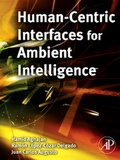 Cover: Human-Centric Interfaces for Ambient Intelligence - Academic Press