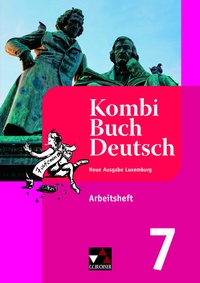 Abbildung von: KombiBuch Deutsch - Neue Ausgabe Luxemburg / KombiBuch Deutsch Luxemburg AH 7 - neu - Buchner, C.C.