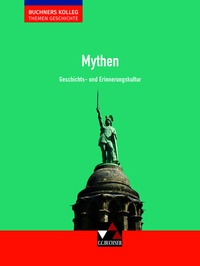Abbildung von: Buchners Kolleg. Themen Geschichte / Mythen - Buchner, C.C.