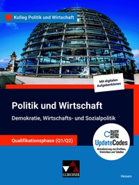 Abbildung von: Kolleg Politik und Wirtschaft - Hessen - neu / Kolleg Politik u. Wirtschaft HE Qualiphase Q1/Q2 - Buchner, C.C.