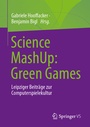 Cover: Science MashUp: Green Games - Springer VS