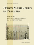 Cover: Domus Marienburg in Preu&szlig;en - Michael Imhof Verlag