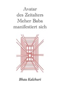 Cover: Avatar des Zeitalters Meher Baba manifestiert sich - BoD - Books on Demand