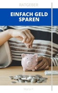 Cover: Einfach Geld sparen - Books on Demand