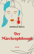 Cover: Der M&auml;rchenphilosoph - BoD - Books on Demand