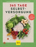 Cover: 365 Tage Selbstversorgung - Gr&auml;fe und Unzer