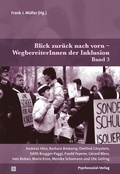 Cover: Blick zur&uuml;ck nach vorn - WegbereiterInnen der Inklusion - Psychosozial-Verlag