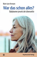 Cover: War das schon alles? - Psychosozial-Verlag