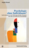 Cover: Psychologie ohne Individuum? - Psychosozial-Verlag
