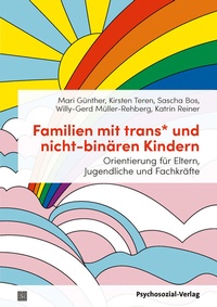Abbildung von: Familien mit trans* und nicht-binären Kindern - Psychosozial-Verlag