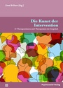 Cover: Die Kunst der Intervention - Psychosozial-Verlag