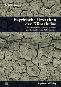 Abbildung von: Psychische Ursachen der Klimakrise - Psychosozial-Verlag