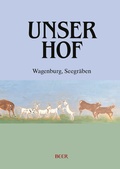 Cover: Unser Hof - Beer Verlag - Ursula Piffaretti