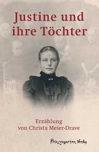 Abbildung von: Justine und ihre Töchter - Lippe Verlag
