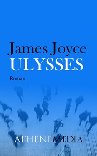 Enlarge image Cover: Ulysses - AtheneMedia-Verlag