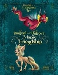 Cover: The Dragon and the Unicorn - Tizia-Charlotte Frohwitter