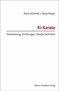 Abbildung von: Ki-Karate (Band 2) - Kristkeitz, Werner